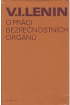 O práci bezpečnostních orgánů Sborník dokumentů z let 1917-1922