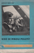 Kdo se mnou poletí?