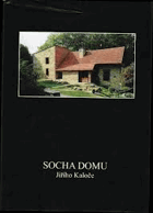 Socha domu Jiřího Kaloče