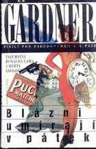 Blázni umírají v pátek - Tajemství D. Lama a B. Coolové
