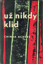 Už nikdy klid - Nigérie