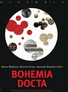 Bohemia docta - k historickým kořenům vědy v českých zemích