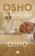 Osho na každý den - 365 meditací