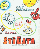 Štěňata. Z kn. Vláček Kolejáček, Ťapka a bílý Damijánek