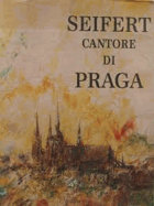 Seifert cantore di Praga