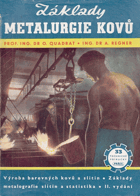 Základy metalurgie kovů. Výroba barev. kovů a slitin