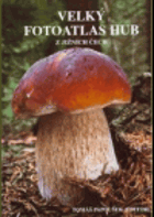 Velký fotoatlas hub z jižních Čech