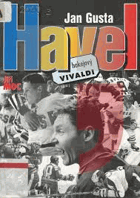 Jan Gusta Havel - hokejový Vivaldi - příběh hokejového virtuosa