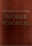 Grosser Volksatlas, Das Jubiläumswerk des Verlages zu seinem hundertjährigen Bestehen