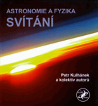 Astronomie a fyzika Svítání
