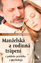 Manželská a rodinná trápení