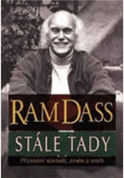 Stále tady Přijímání stárnutí, změn a smrti