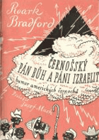 Černošský Pán Bůh a páni Izraeliti. Humor amerických černochů
