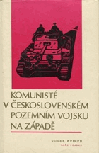 Komunisté v československém pozemním vojsku na Západe