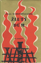 Žlutý dům - Kronika rodiny.