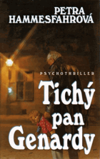 Tichý pan Genardy - Psychothriller