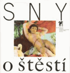 Sny o štěstí. Ruchovci a Lumírovci