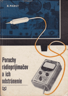 Poruchy rádioprijímačov a ich odstránenie