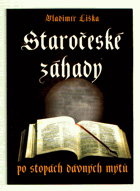 Staročeské záhady Po stopách dávných kronik a mýtů