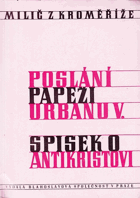 Poslání papeži Urbanu V Spisek o Antikristovi