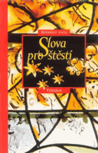 Slova pro štěstí-Moudrost světa