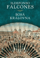 Bosá královna - román