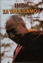Indií za Dalajlamou - mezi Himáčalpradéšem a Goa