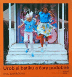 Urob si batiku a čary podobné