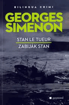 Stan le tueu Zabiják Stan Zrcadlový, bilingvní, oboustranný, dvojjazyčný text