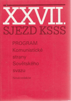 XXVII. sjezd KSSS Komunistické strany Sovětského svazu - 25. února-6. března 1986