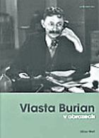 Vlasta Burian v obrazech