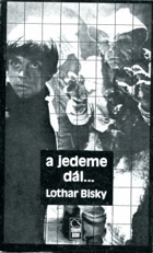 A jedeme dál-- - zábavu diktuje kapitál - filmy, pop-music a televize na nových cestách k ...