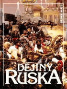 Dějiny Ruska Rusko Ukrajina Dějiny států