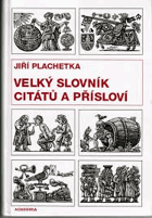 Velký slovník citátů a přísloví