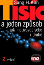 Tisíc a jeden způsob jak motivovat sebe i druhé