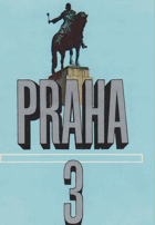 PRAHA 3 Minulost a současnost Prahy 3 ŽIŽKOV, VINOHRADY