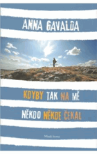 Kdyby tak na mě někdo někde čekal