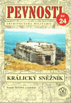Králický Sněžník - československé opevnění z let 1935-38 na masivu Králického Sněžníku