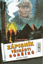 Zápisník třinácti bobříků