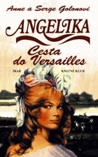 Angelika - Cesta do Versailles