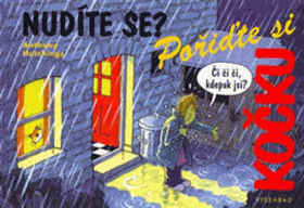 Nudíte se Pořiďte si kočku