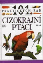 Cizokrajní ptáci