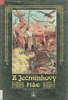 Z Ječmínkovy říše - moravské pověsti