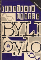 Byli a bylo.