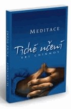 Tiché učení - úvod do umění meditace