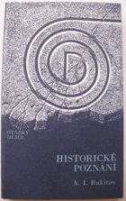 Historické poznání - systémově gnozeologický přístup