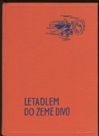 Letadlem do země divů - neuvěřitelné příběhy chlapce Rubína a kočky Číči
