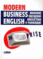 Modern business English in eynterprise - Moderní obchodní angličtina v podnikání