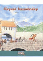 Krysař hamelnský - příběh o slibech