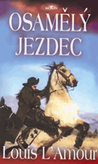 Osamělý jezdec